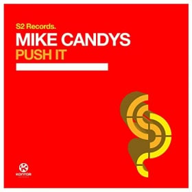 MIKE CANDYS - PUSH IT